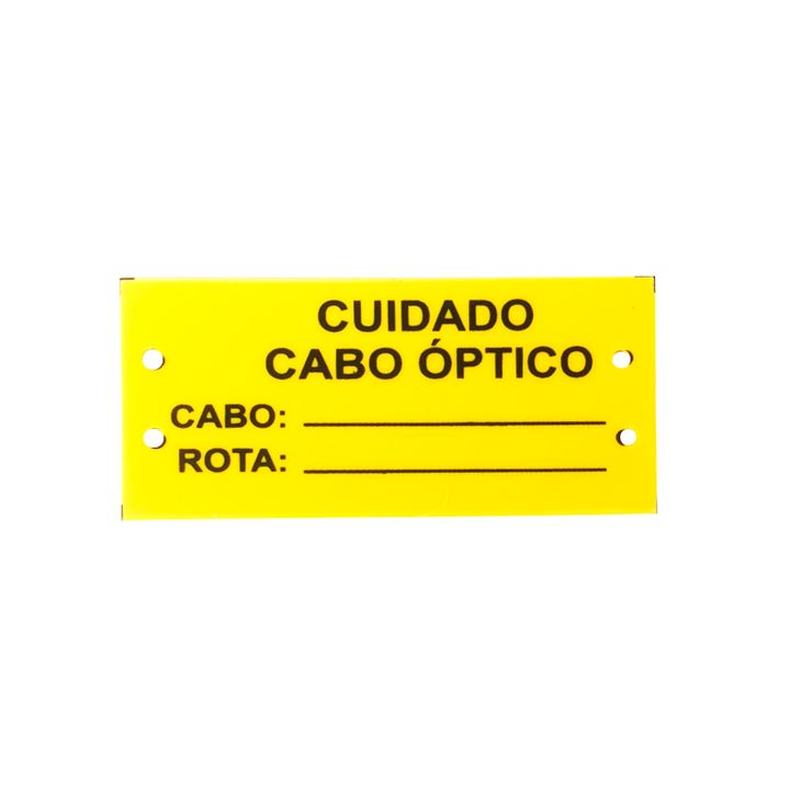 Placa de identificação Cuidado Cabo Óptico